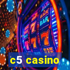 c5 casino